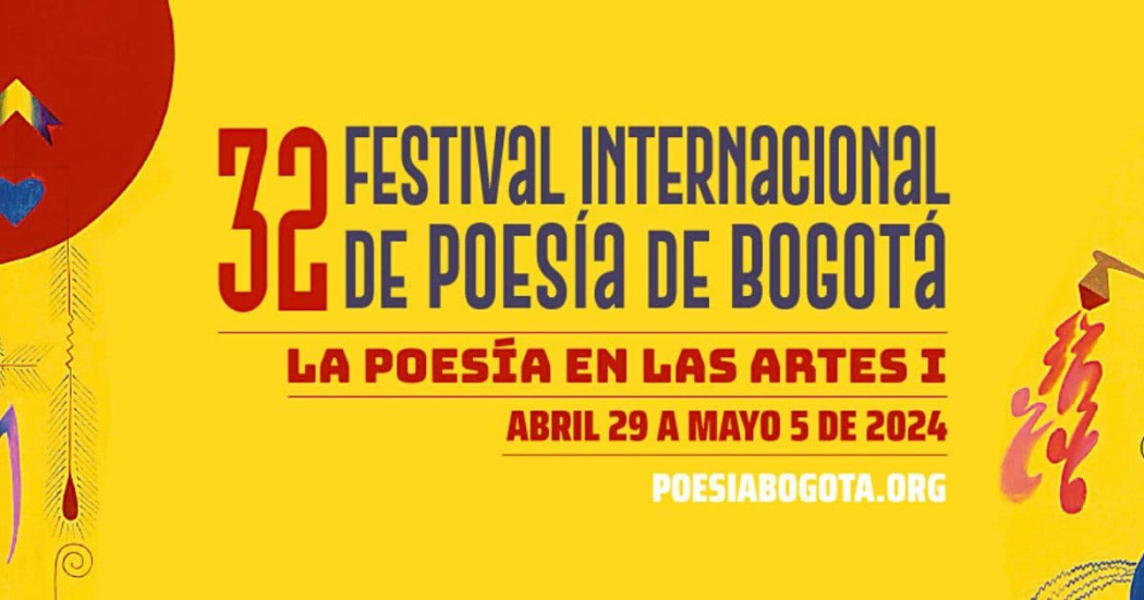 Programación XXXII del Festival Internacional de Poesía de Bogotá