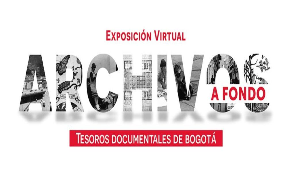 Nueva exposición virtual del Archivo de Bogotá 