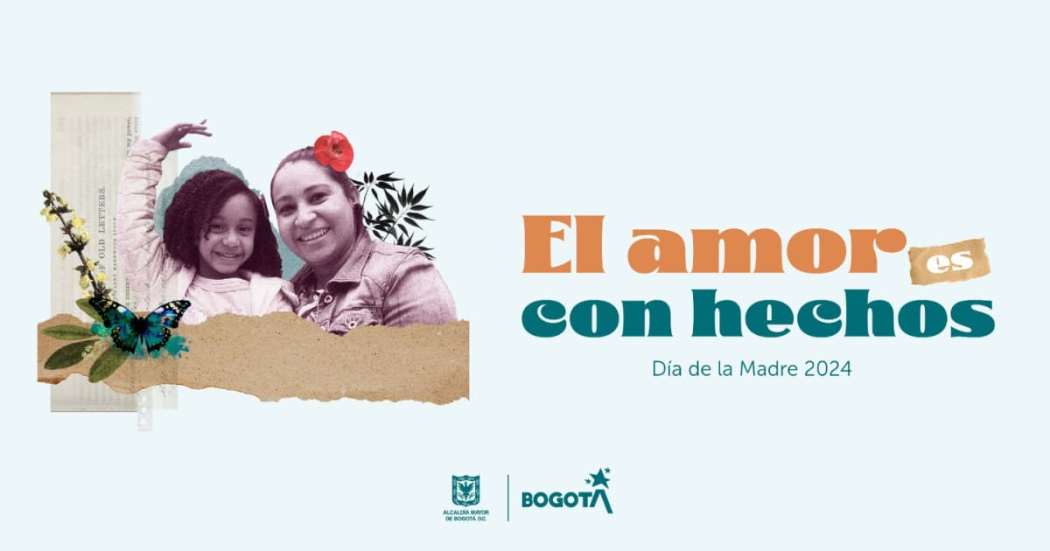 Te contamos que hacer el Día de la Madre en Bogotá 2024