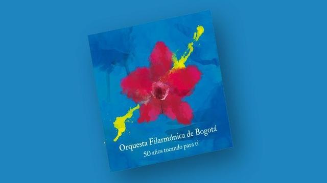 Disco OFB 50 años - Foto: Orquesta Filarmónica de Bogotá (OFB)