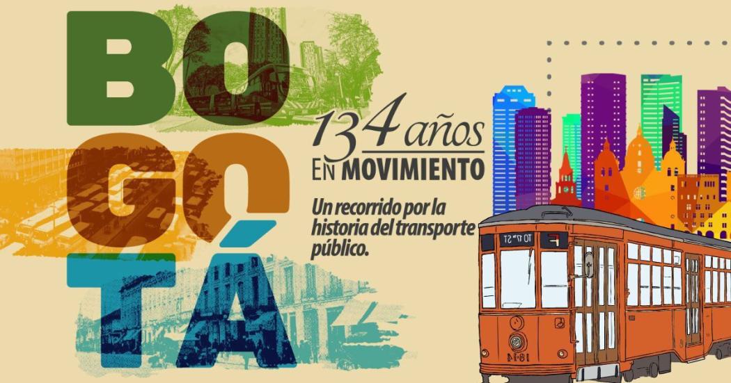 No te pierdas la exposición 'Bogotá, 134 años en movimiento' en Unal