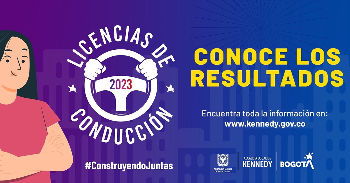 Resultados de convocatoria de licencias de conducción de Kennedy |  Bogota.gov.co