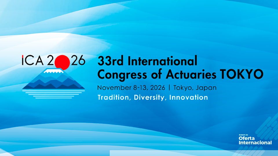 Convocatoria global de ponencias. Congreso Internacional de Actuarios 2026, Japó