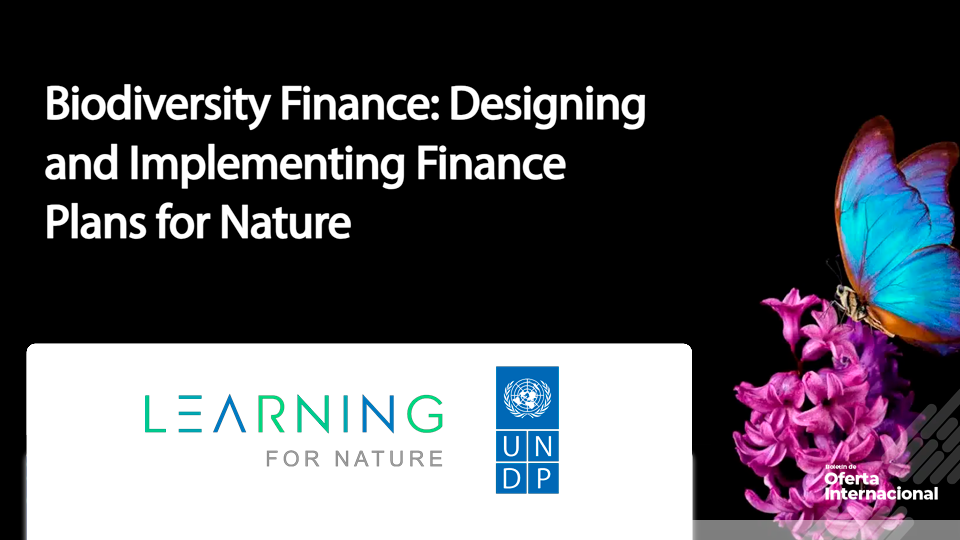 Curso MOOC internacional sobre biodiversidad y finanzas. UNDP – BIOFIN