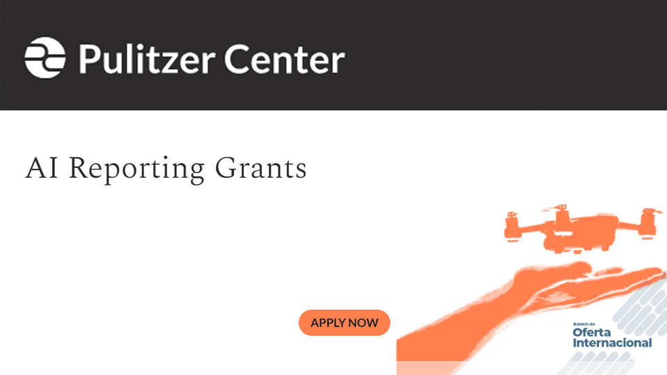 Fondo global para investigaciones periodísticas sobre IA. Pulitzer Center.
