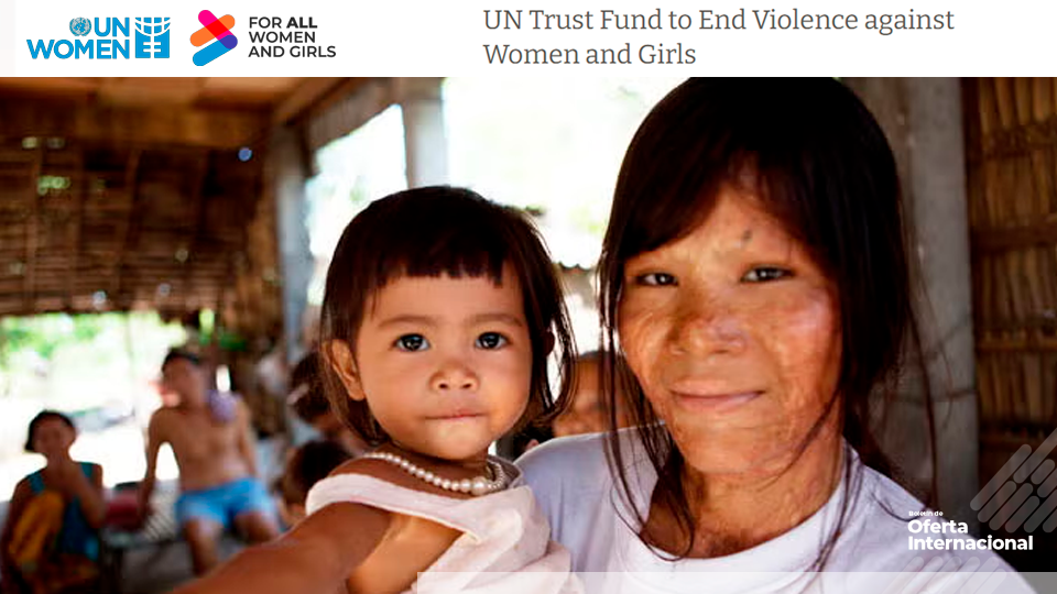 Fondo fiduciario de ONU Mujeres para proyectos globales contra la violencia de género