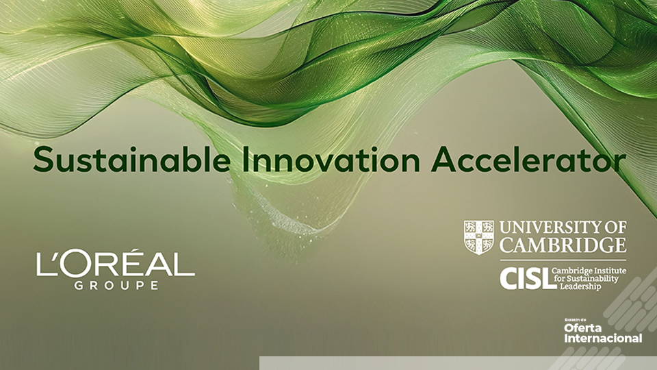 Aceleradora global para startups con impacto ambiental. CISL – University of Cambridge