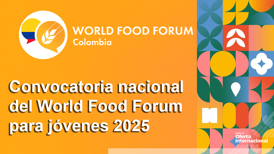 Convocatoria nacional del World Food Forum para jóvenes 2025
