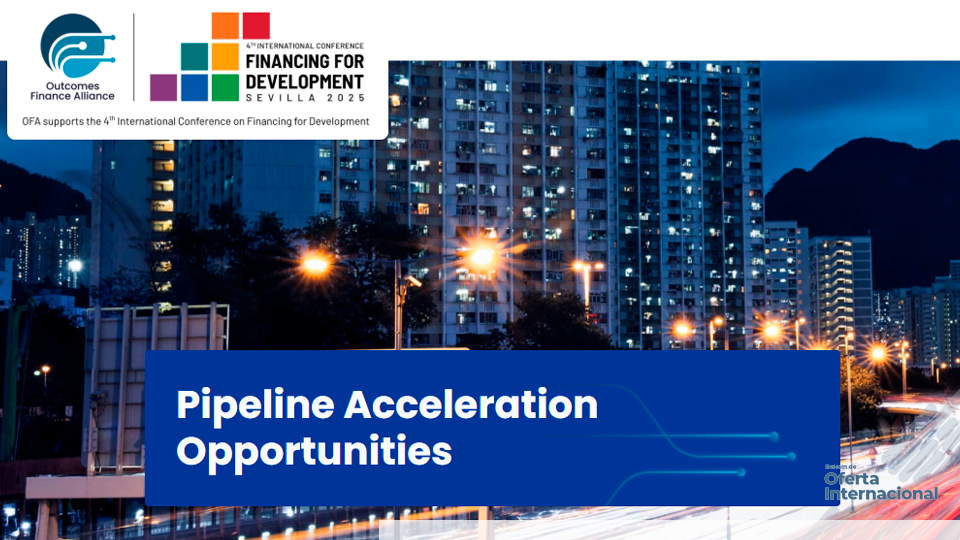 Outcomes Accelerator impulsa proyectos ambientales con financiamiento basado en resultados.