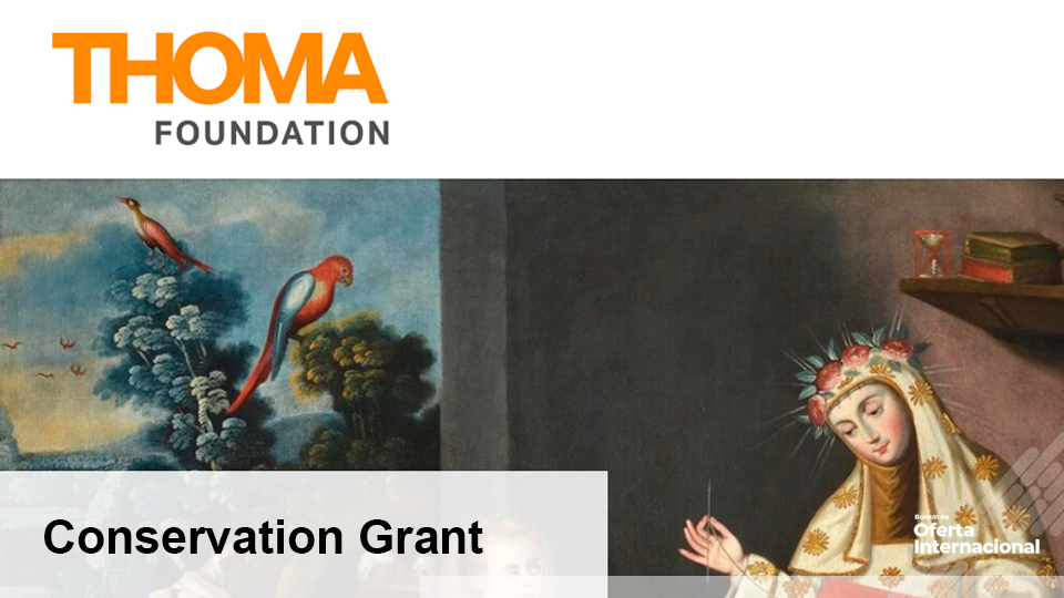 Conservación del arte virreinal: subvención global Thoma Foundation
