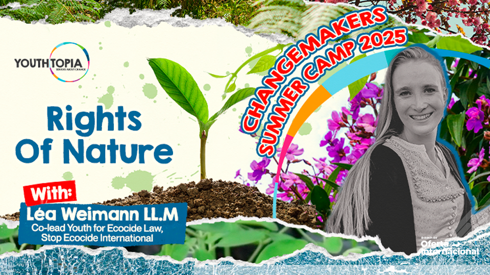 YOUTHTOPIA abre su campamento global para jóvenes agentes de cambio