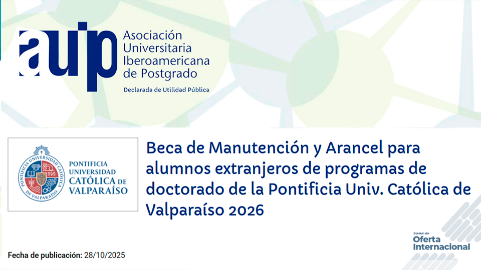 La Pontificia Universidad Católica de Valparaíso impulsa la formación doctoral de estudiantes extranjeros.