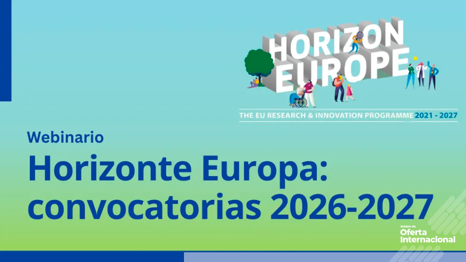 Horizon Europe 2026–2027: webinario para fortalecer la cooperación científica