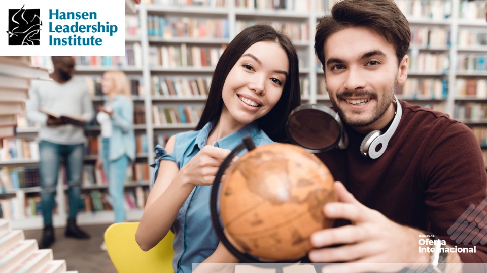 Hansen Leadership Institute: liderazgo juvenil con impacto internacional
