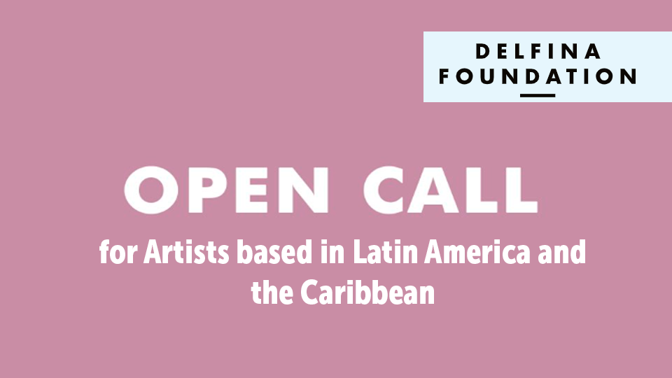 Convocatoria internacional para artistas latinoamericanos. Residencia artística en Londres – Delfina Foundation