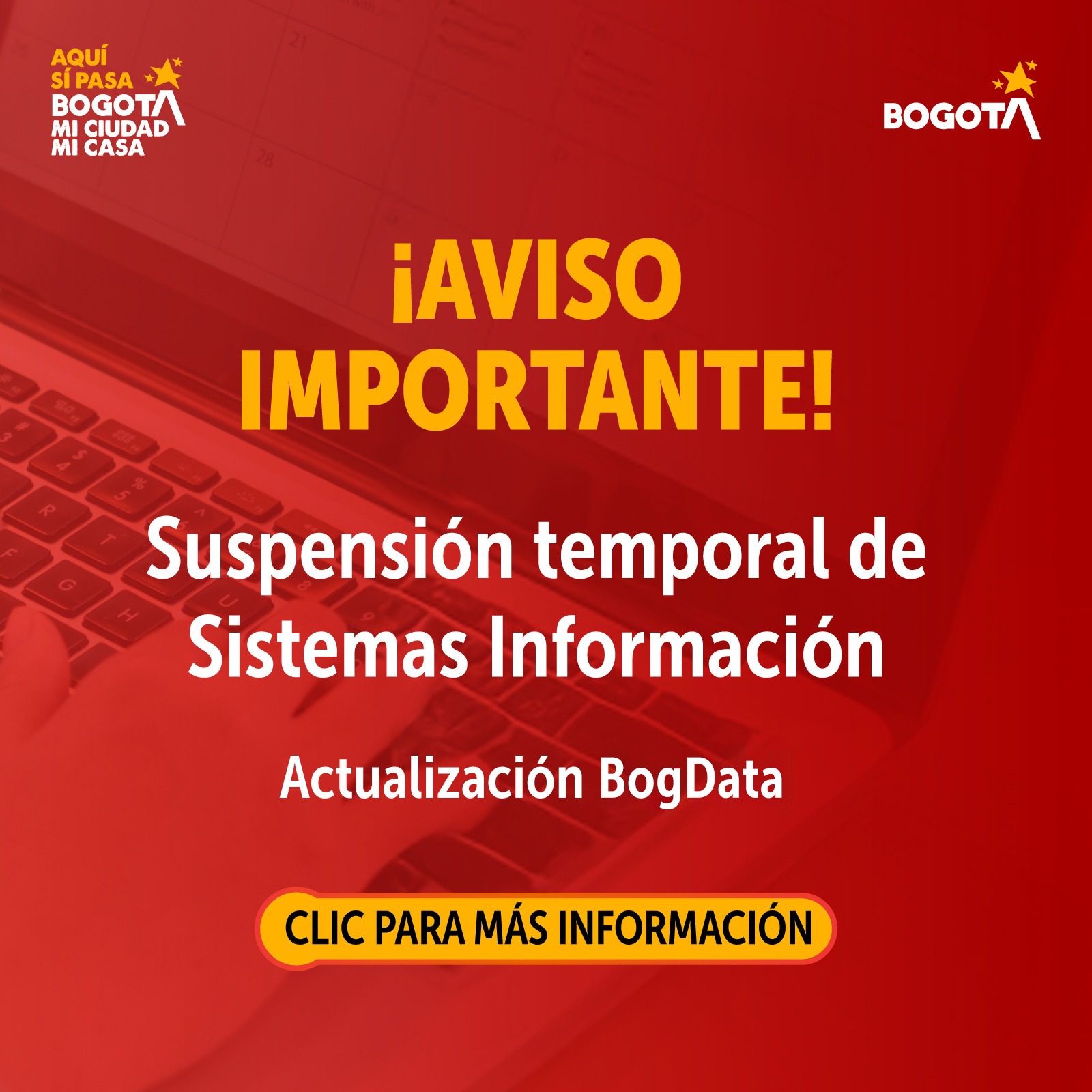 Aviso importante, suspensión temporal de sistema de información BogoData