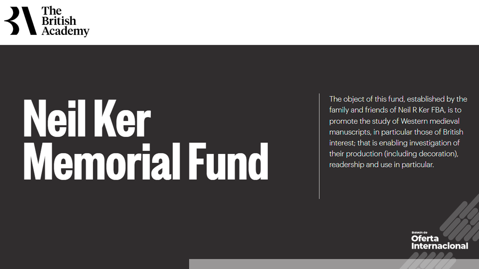 Fondo internacional para investigación en manuscritos medievales. The British Academy.