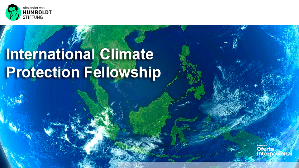 Programa internacional de investigación y liderazgo en protección climática. Alexander von Humboldt Foundation.