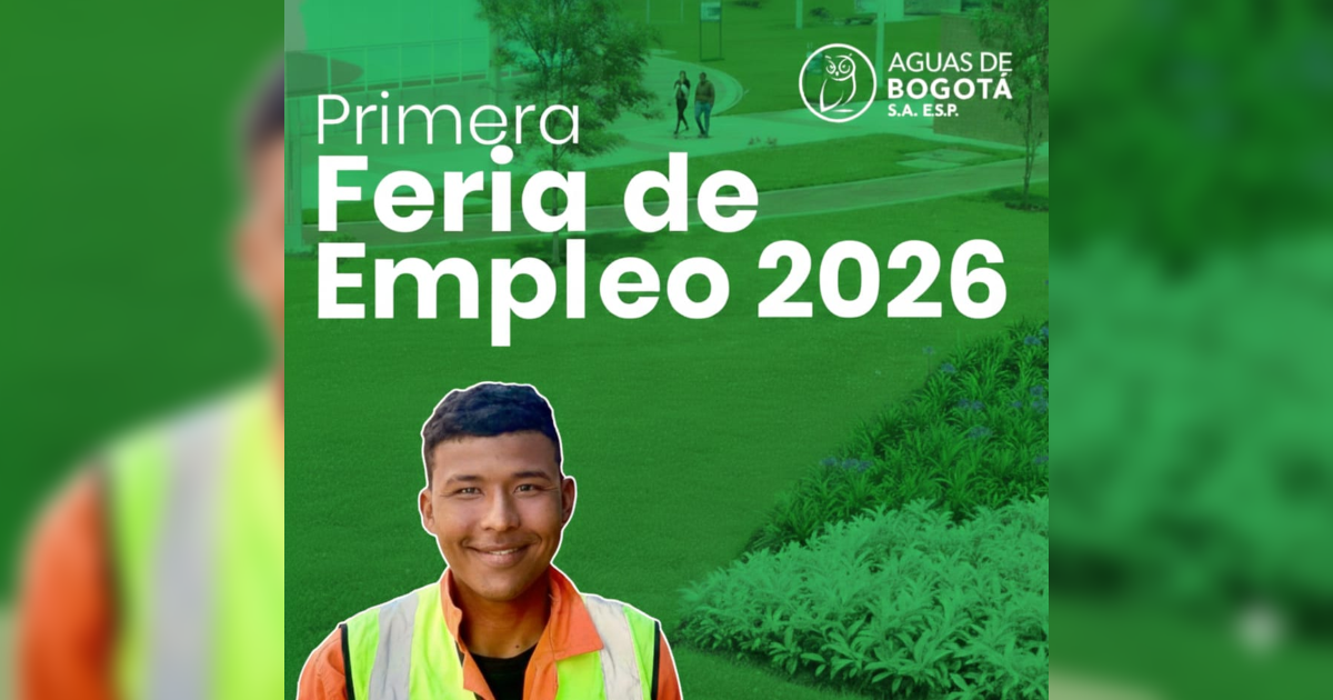 Feria de Empleo en Bogotá el 16 de enero para trabajar en Aguas Bogotá ...