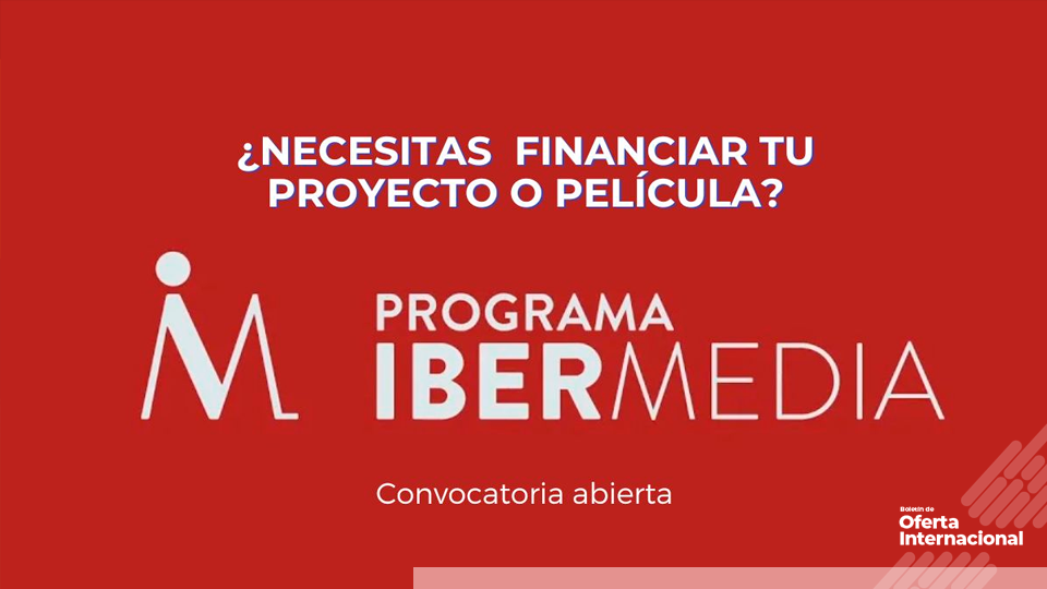 Convocatoria Ibermedia 2026 para industria audiovisual