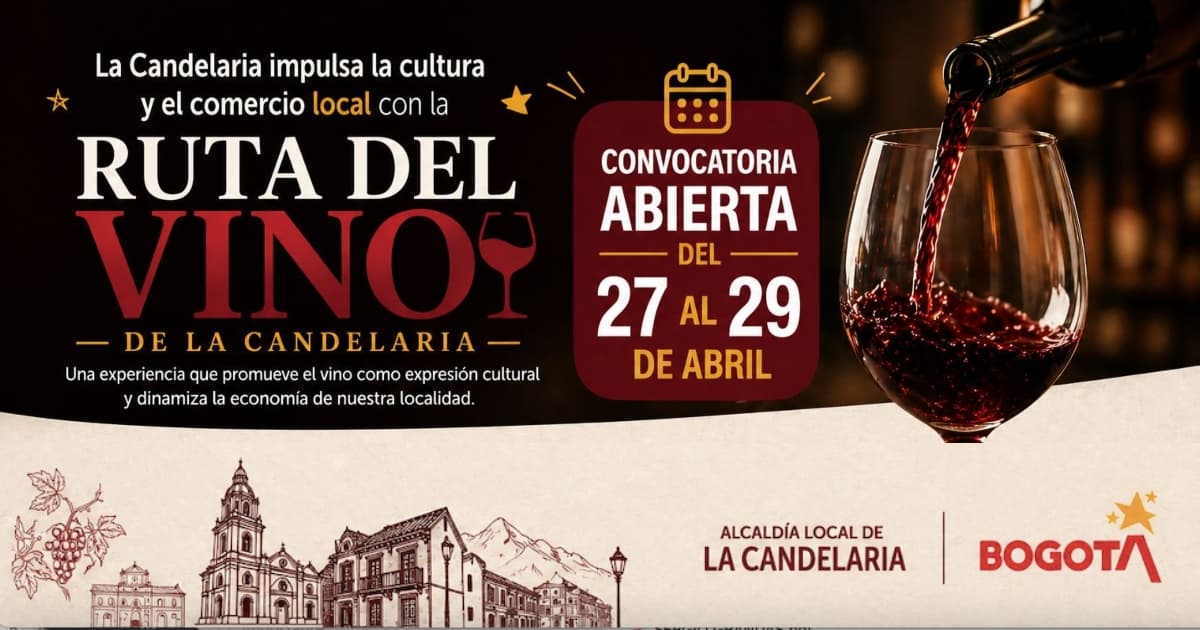 Imagen de la convocatoria para establecimientos Ruta del Vino en Bogotá La Candelaria 2026.