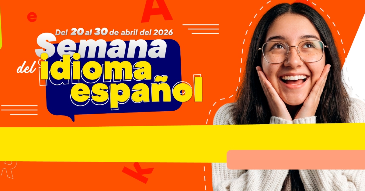 Imagen gráfica relacionada con la Semana del Idioma Español 