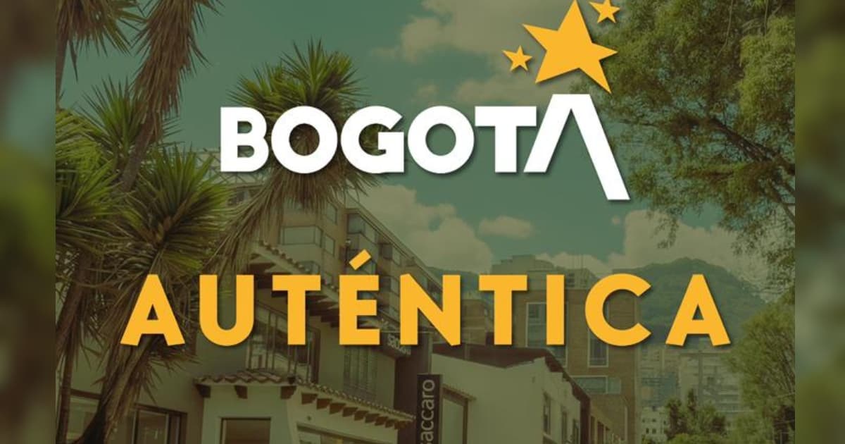 Foto de 'Bogotá Auténtica' 2026 convocatoria de planes y turismo premium 