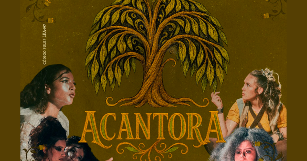 Imagen del vartel promocional de la obra Acantora.
