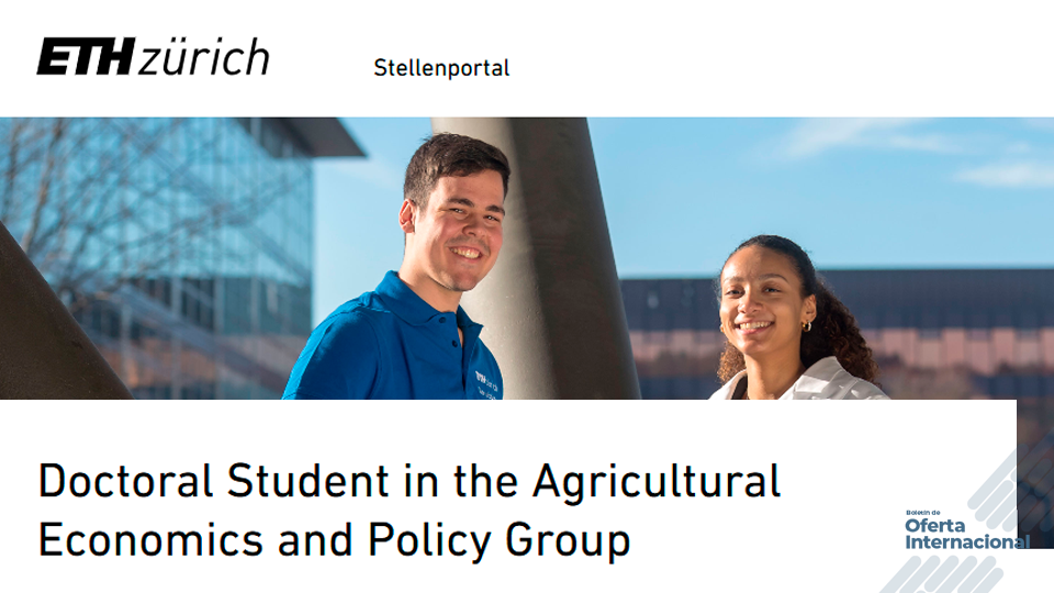Doctorado en ETH Zurich para investigar agricultura y cambio climático  Sumario: Oportunidad doctoral financiada en Suiza para profesionales del sector agro