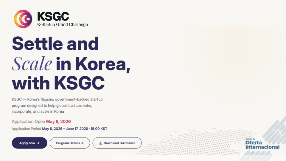 K-Startup Grand Challenge 2026 abre puertas al mercado coreano