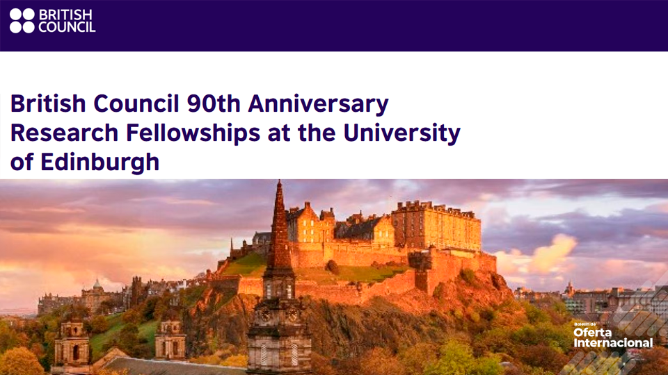 Becas posdoctorales del British Council para investigar en Edimburgo