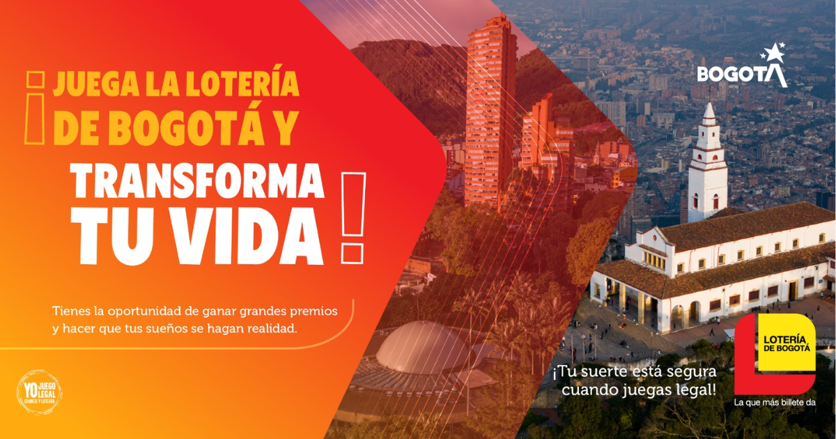 Pieza gráfica promocional de la Lotería de Bogotá con fondo verde y elementos gráficos alusivos al juego de azar. En la imagen se lee el mensaje: “Juega la Lotería de Bogotá y transforma tu vida”