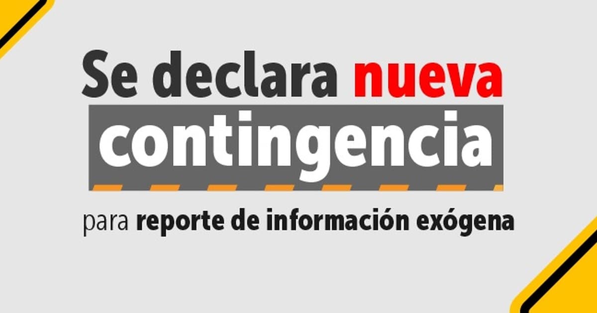 Pieza publicitaria sobre la declaratoria de contingencia