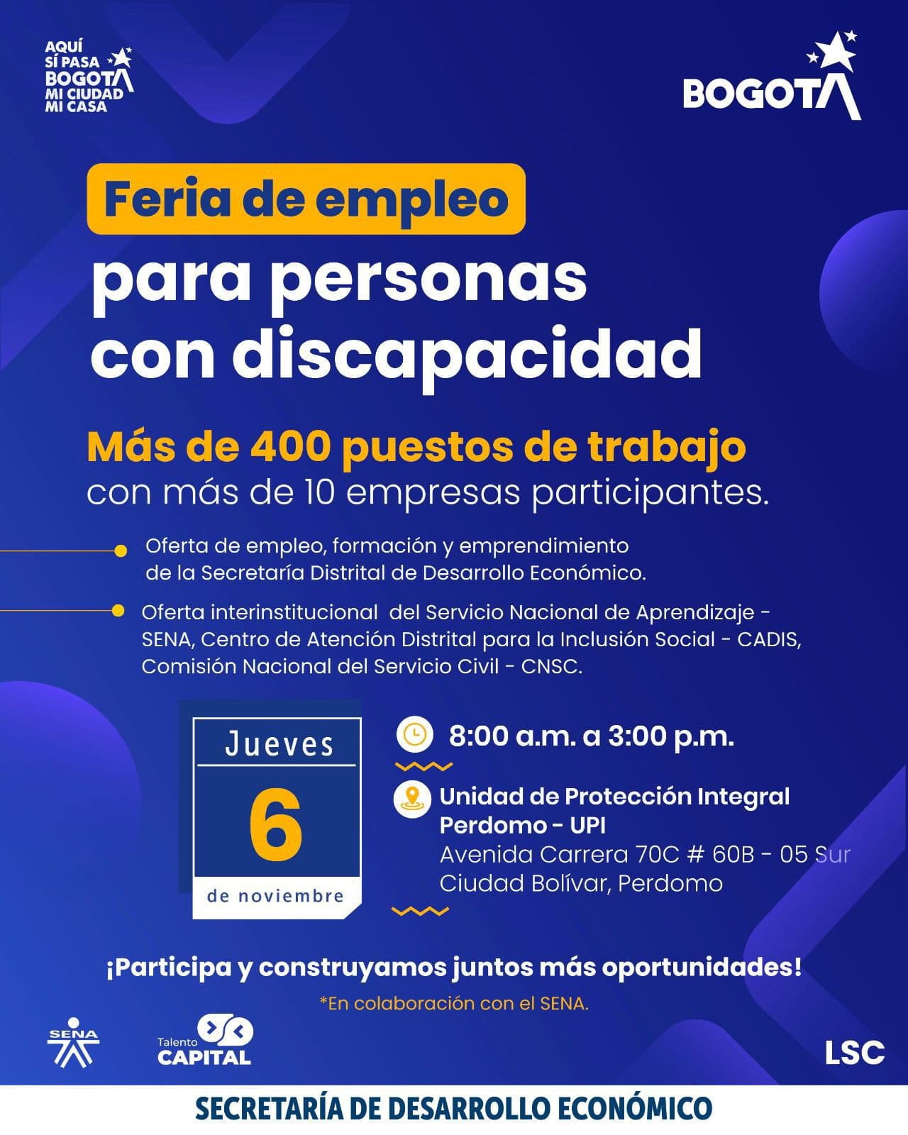 Trabajo en Bogotá accede a 400 vacantes para personas con discapacidad jueves 6 de noviembre de 2025 invitación