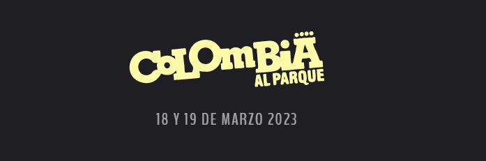 Colombia al Parque 2023 