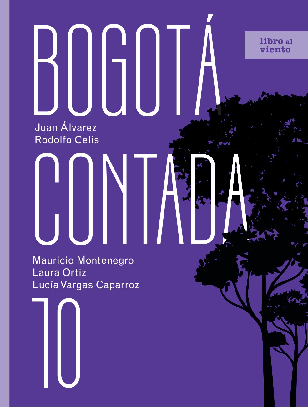 Bogotá contada 10
