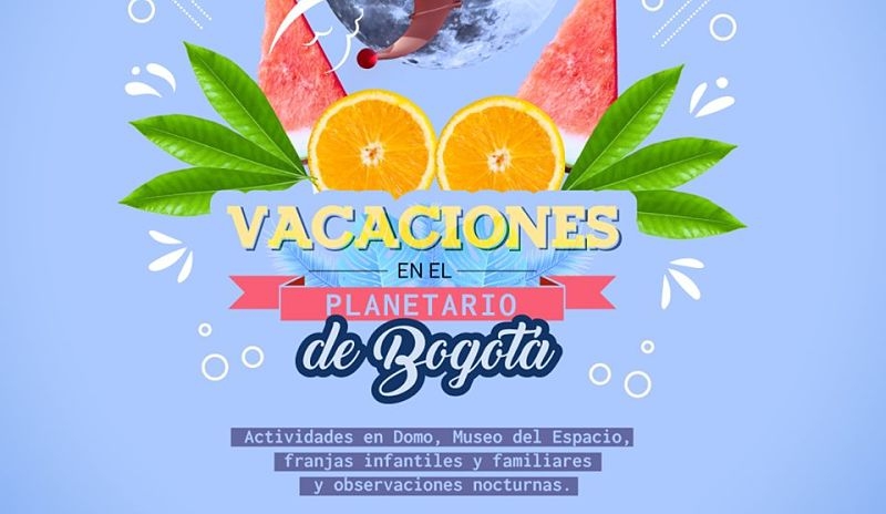 Poster de las vacaciones en el Planetario de Bogotá