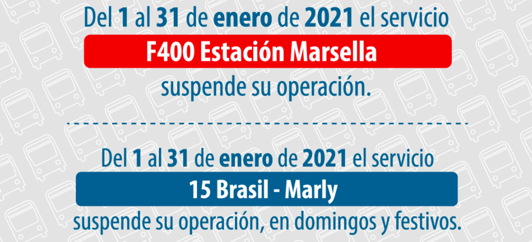 Servicio F400 y Ruta 15 Brasil-Marly suspenden operación en enero 2021