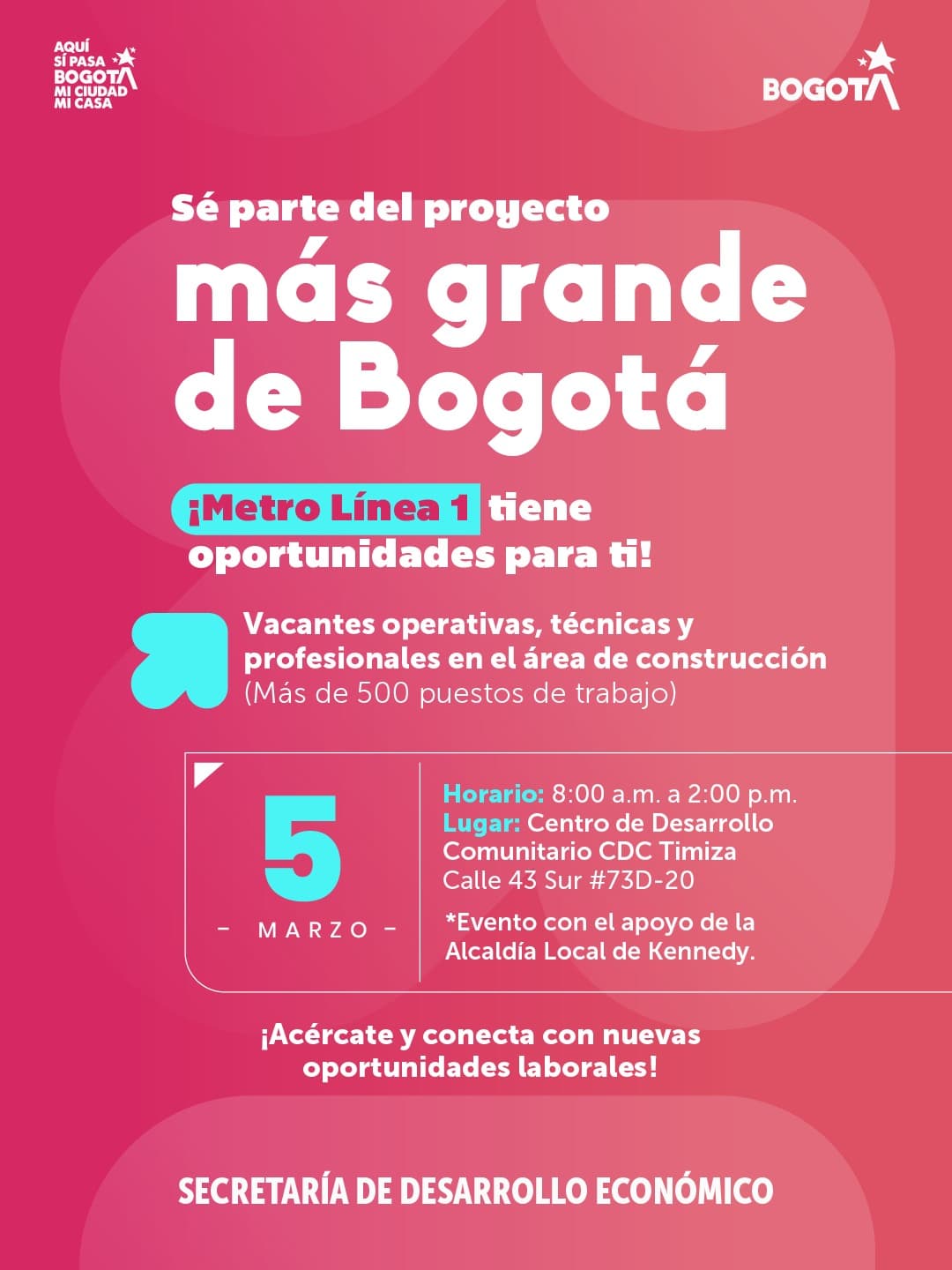 Trabajo en Bogotá 500 vacantes obras Línea 1 Metro jueves de 5 marzo invitación