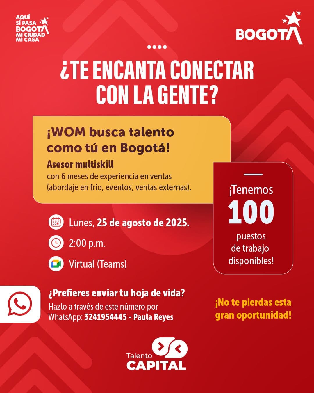 Trabajo sí hay Bogotá 100 vacantes asesor comercial lunes 25 de agosto invitación