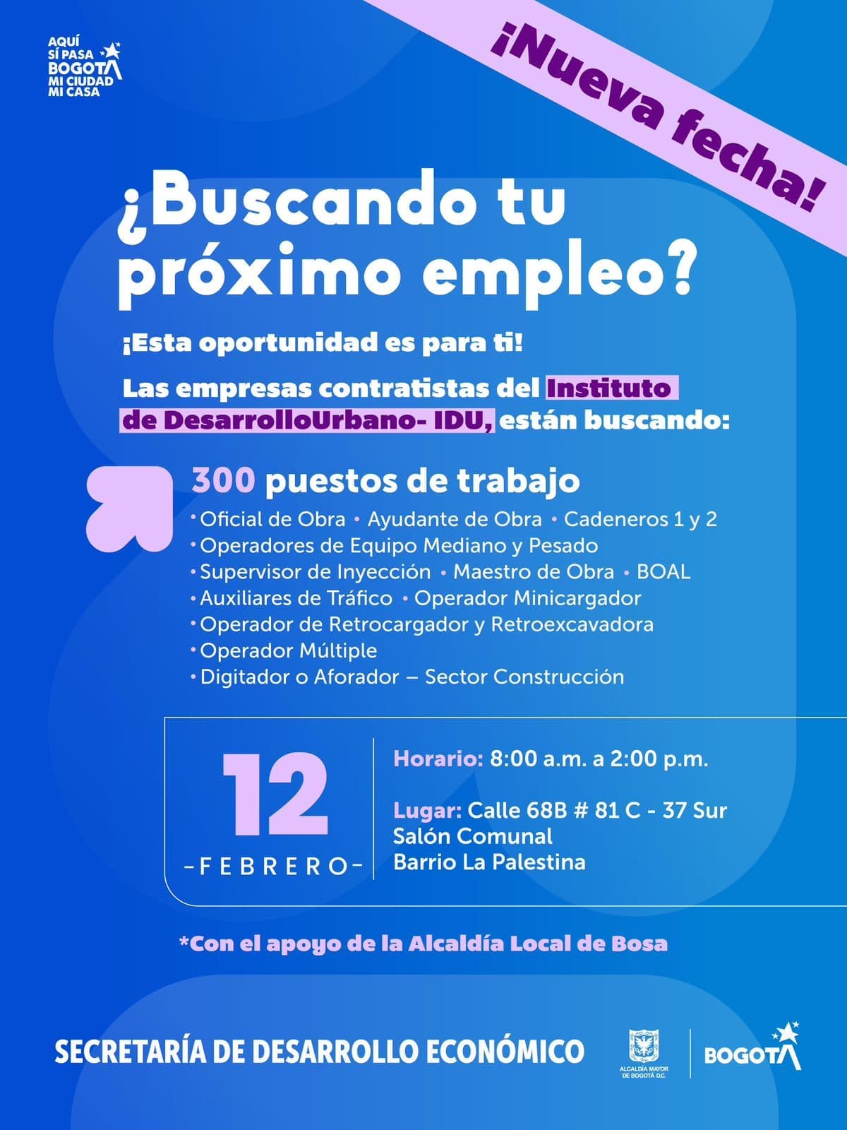 Trabajo si hay Bogotá 300 vacantes obras viales en Bosa jueves 12 de febrero de 2026