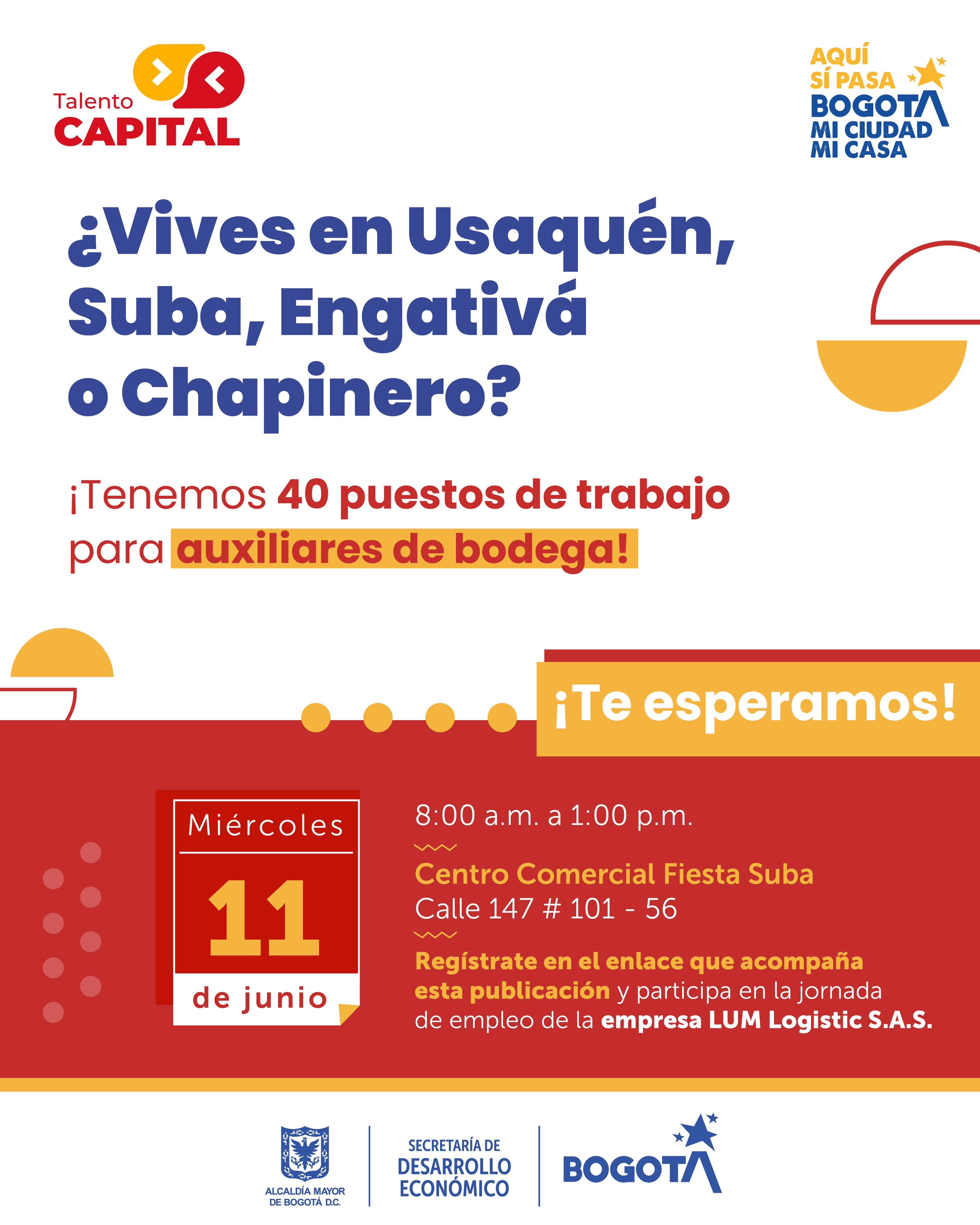 Trabajo sí hay Bogotá 40 vacantes para auxiliares de Bogotá miércoles 11 de junio invitación