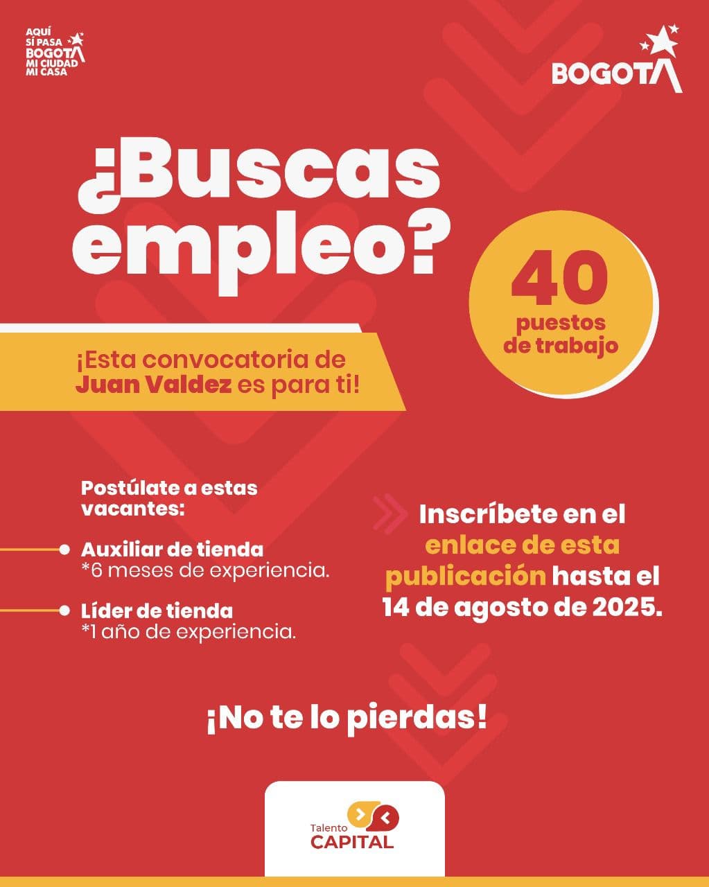 Trabajo sí hay Bogotá 80 vacantes auxiliares tienda jueves 14 agosto