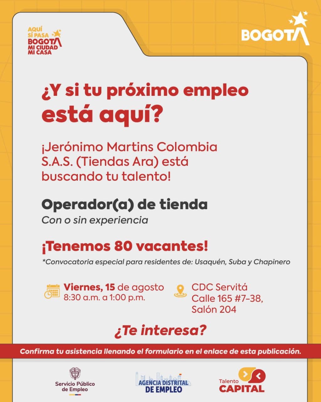 Trabajo sí hay Bogotá 80 vacantes operadores tienda viernes 15 agosto invitación