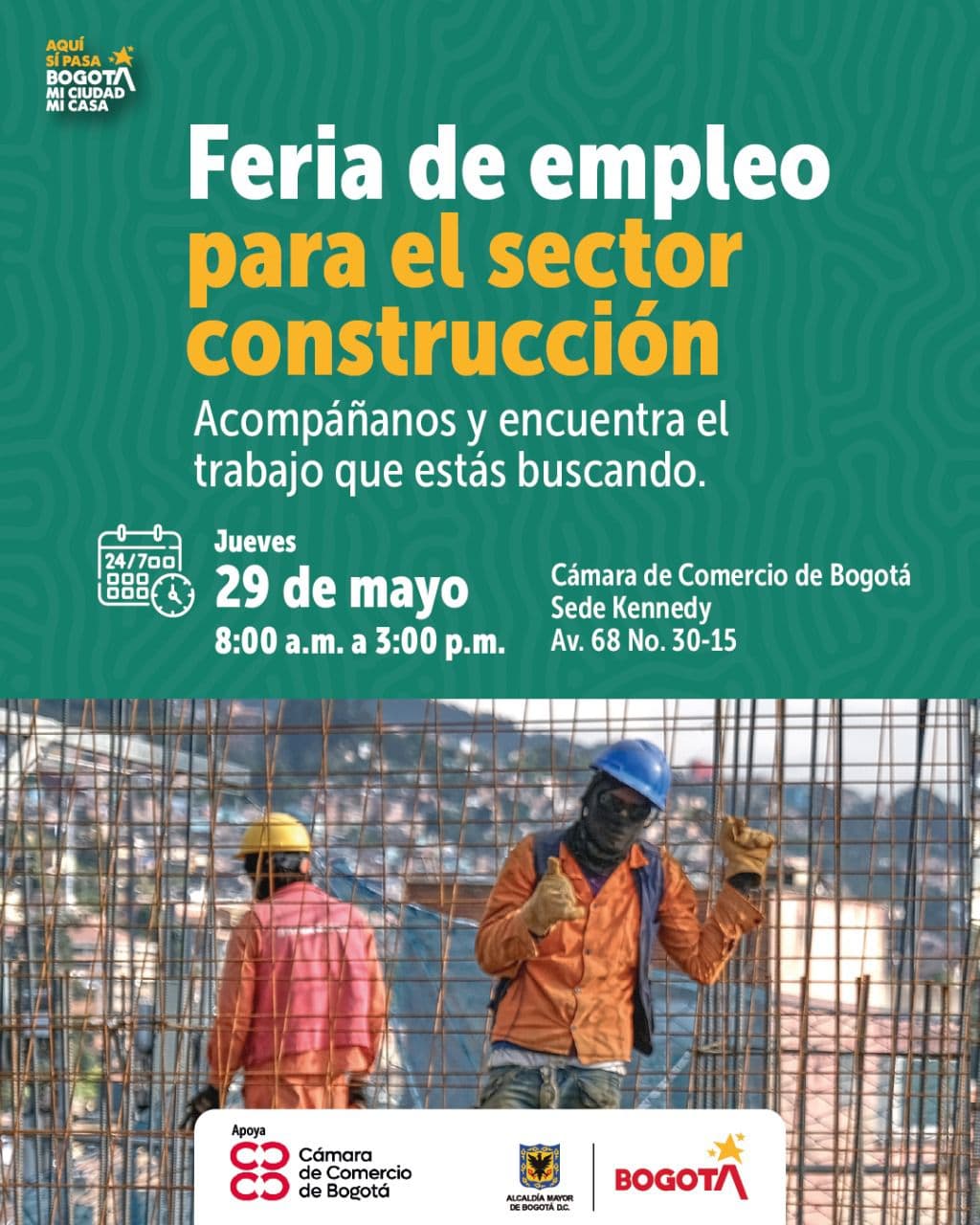 Trabajo sí hay en Bogotá 600 vacantes Feria de Empleo jueves 29 mayo de 2025 invitación
