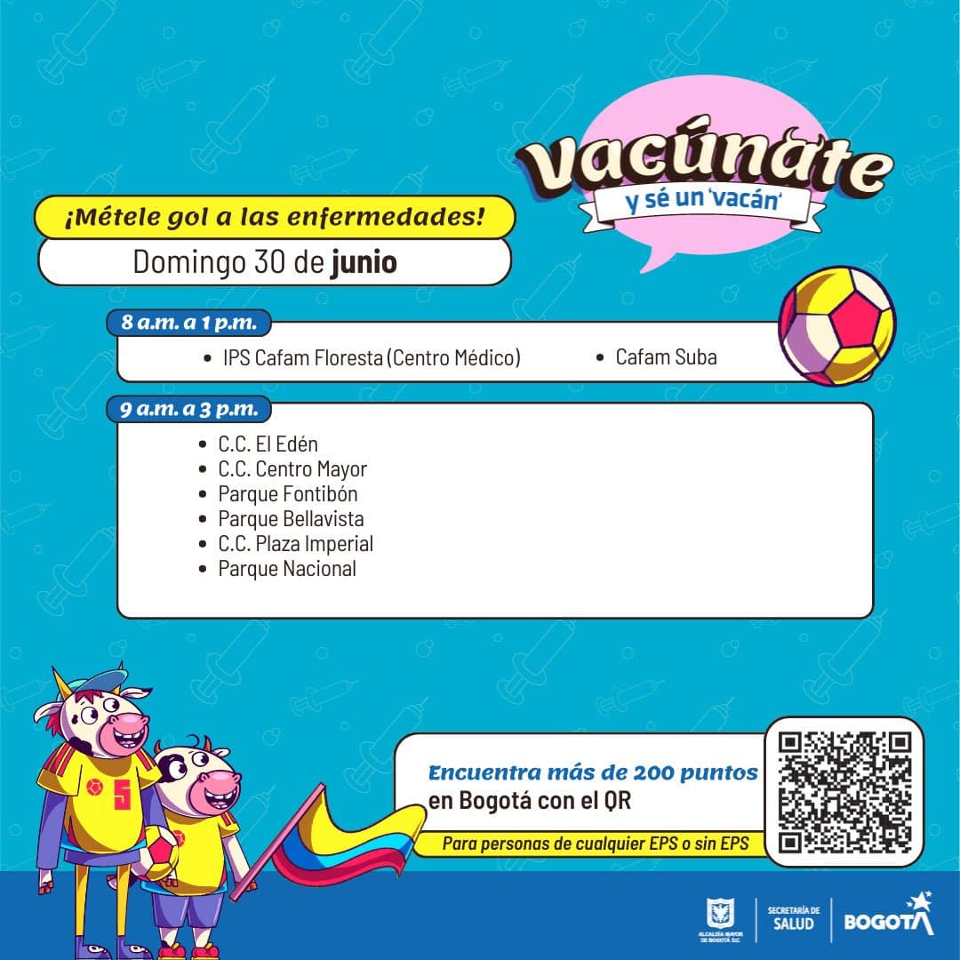 Vacunación gratuita en Bogotá 30 de junio de 2024 puntos habilitados 