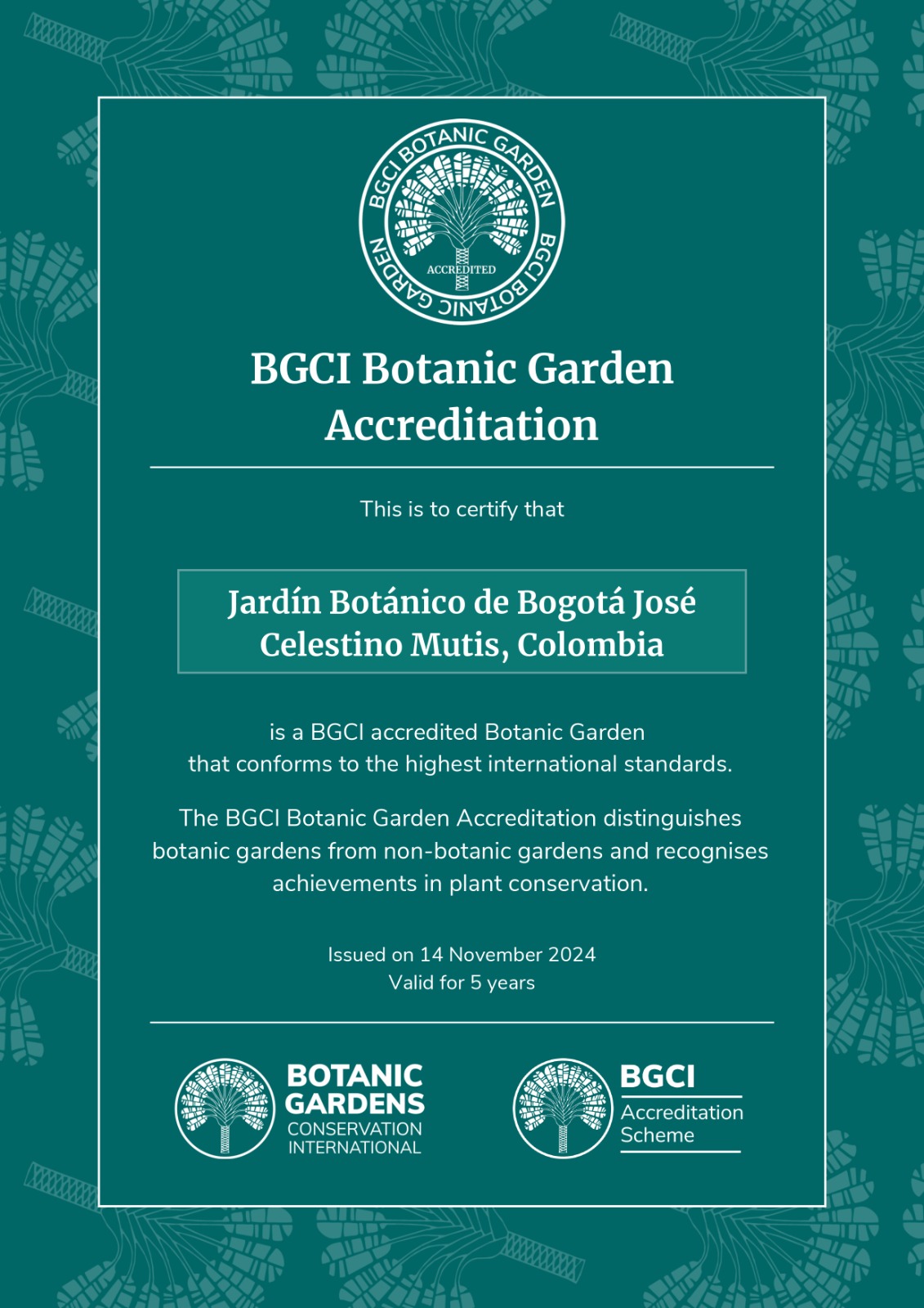 Jardín Botánico de Bogotá recibió acreditación internacional de BGCI