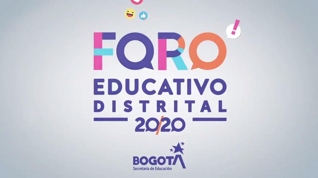 Foro Educativo Distrital 2020 este 30 de septiembre