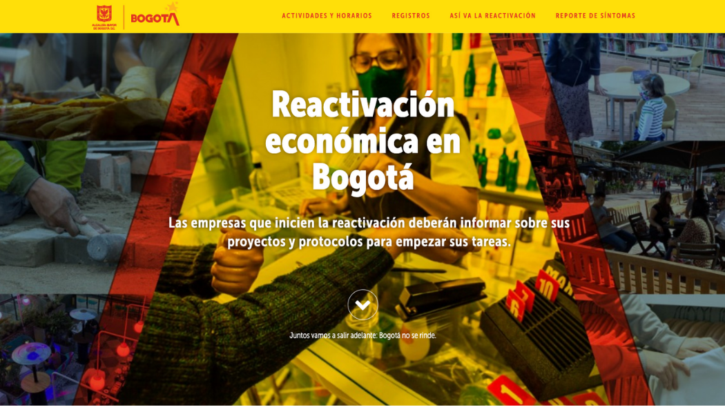  To ensure a gradual, progressive and safe reopening, the platform https://bogota.gov.co/reactivacion-economica/ was created