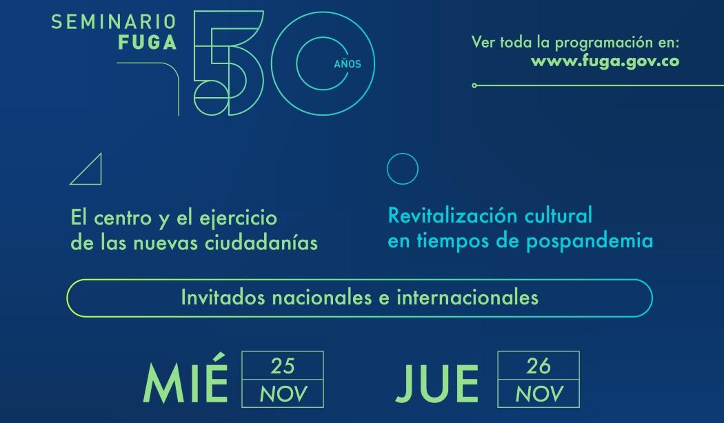 Seminario 50 años FUGA: una reflexión del centro de la ciudad